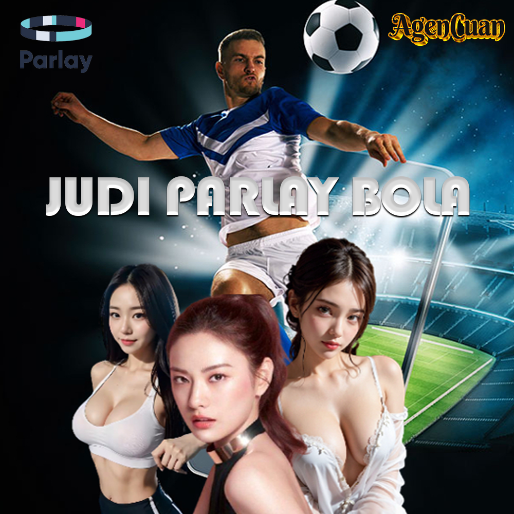 Mix Parlay: Situs Judi Bola No 1 Terlengkap Dan Terpercaya Di Indonesia